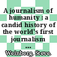 A journalism of humanity : a candid history of the world's first journalism school [E-Book] /