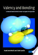 Valency and bonding : a natural bond orbital donor acceptor perspective /