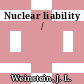 Nuclear liability /