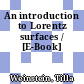 An introduction to Lorentz surfaces / [E-Book]