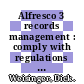 Alfresco 3 records management : comply with regulations and secure your organization's records with Alfresco Records Management [E-Book] /