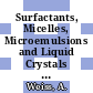 Surfactants, Micelles, Microemulsions and Liquid Crystals [E-Book] /
