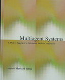 Multiagent systems : a modern approach to distributed artificial intelligence /