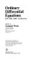 Ordinary differential equations : Proceedings of a conf : Washington, DC, 14.06.1971-23.06.1971.