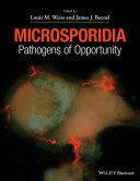 Microsporidia : pathogens of opportunity [E-Book] /