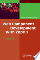 Web Component Development with Zope 3 [E-Book] /