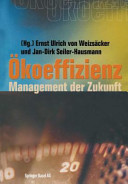 Ökoeffizienz : Management der Zukunft /