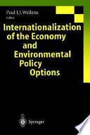 Internationalization of the economy and environmental policy options : with 61 tables /