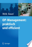 OP-Management: praktisch und effizient [E-Book] /
