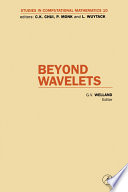 Beyond wavelets [E-Book] /