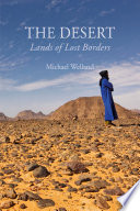 The desert       : lands of lost borders [E-Book] /