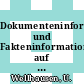 Dokumenteninformation und Fakteninformation auf Rechenanlagen: Fachtagung. 0006 : Leipzig, 28.05.87-29.05.87.