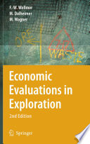 Economic Evaluations in Exploration [E-Book] /