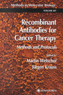 Recombinant antibodies for cancer therapy : methods and protocols /