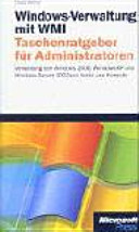 Windows-Verwaltung mit WMI-Taschenratgeber für Administration /