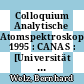 Colloquium Analytische Atomspektroskopie. 1995 : CANAS : [Universität Konstanz vom 2. bis 7. April 1995] /