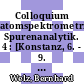 Colloquium atomspektrometrische Spurenanalytik. 4 : [Konstanz, 6. - 9. April 1987] /