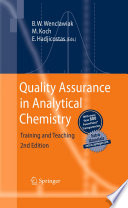 Quality Assurance in Analytical Chemistry [E-Book] : Training and Teaching /