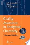 Quality assurance in analytical chemistry : training and teaching /