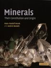 Minerals : their constitution and origin /