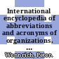 International encyclopedia of abbreviations and acronyms of organizations. 2. Cas - Ez.