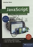 JavaScript : das umfassende Handbuch ; [Grundlagen, Programmierung, Praxis] /