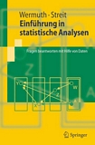 "Einführung in statistische Analysen [E-Book] : Fragen beantworten mit Hilfe von Daten /