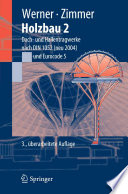 Holzbau Teil 2 [E-Book] : Dach- und Hallentragwerke nach DIN 1052 (neu 2004) und Eurocode 5 /