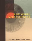 The new visual neurosciences /
