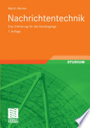 Nachrichtentechnik [E-Book] : Eine Einführung für alle Studiengänge /