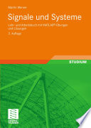 Signale und Systeme [E-Book] : Lehr- und Arbeitsbuch mit MATLAB®-Übungen und Lösungen /