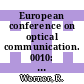 European conference on optical communication. 0010: proceedings : ECOC. 1984 : Stuttgart, 03.09.1984-06.09.1984.