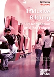 Inklusive Bildung : die UN-Konvention und ihre Folgen /
