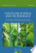 Cellulose science and technology [E-Book] /