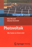 Photovoltaik : wie Sonne zu Strom wird /