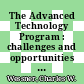 The Advanced Technology Program : challenges and opportunities [E-Book] /