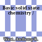Basic solid state chemistry /