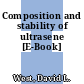 Composition and stability of ultrasene [E-Book]