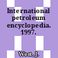 International petroleum encyclopedia. 1997.