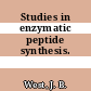 Studies in enzymatic peptide synthesis.