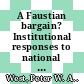 A Faustian bargain? Institutional responses to national and international rankings [E-Book] /