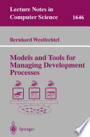 Models and Tools for Managing Development Processes [E-Book] /