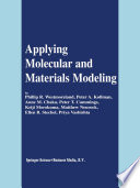 Applying Molecular and Materials Modeling [E-Book] /