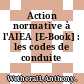 Action normative à l'AIEA [E-Book] : les codes de conduite /