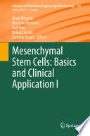 Mesenchymal Stem Cells - Basics and Clinical Application I [E-Book] /