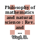 Philosophy of mathematics and natural science : Rev. and augm. Engl. ed. Aus dem dt.