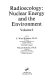 Radioecology. 1 : nuclear energy and the environment.