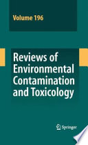 Reviews of Environmental Contamination and Toxicology Vol 196 [E-Book] /