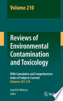 Reviews of Environmental Contamination and Toxicology Volume 210 [E-Book] /