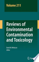 Reviews of Environmental Contamination and Toxicology Volume 211 [E-Book] /